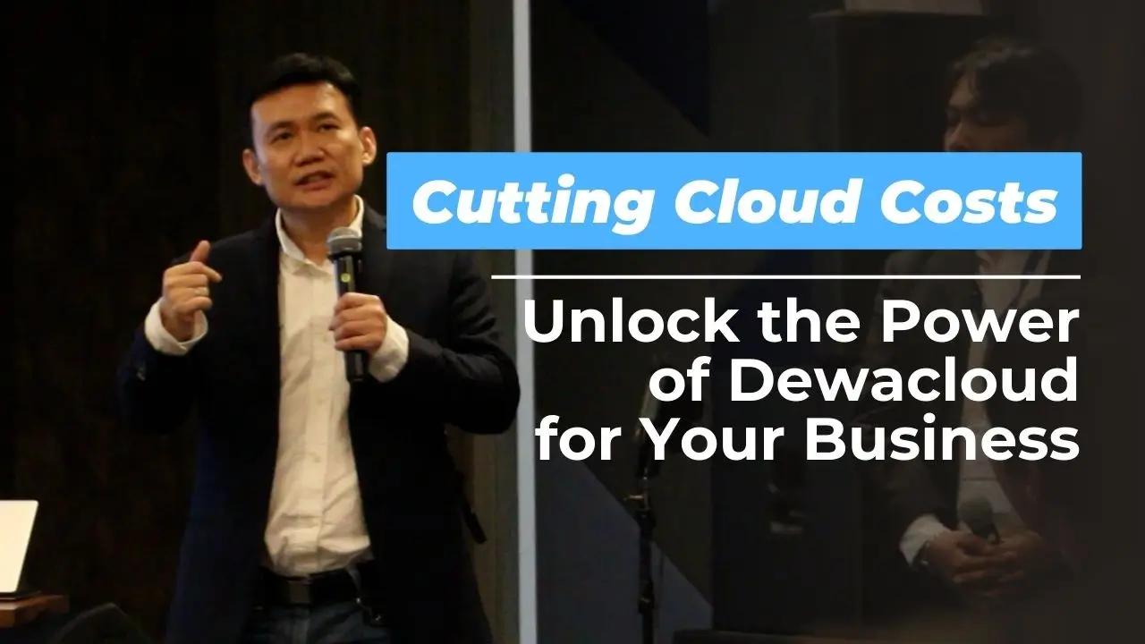 Unlock the Power of Dewacloud for Your Business